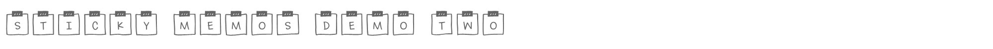 Sticky Memos Sticky Memos Demo Two.ttf font preview